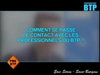 Vidéo PMEBTP - Pierre Silvestre, Commercial BTP